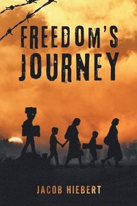 bokomslag Freedom's Journey