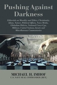 bokomslag Pushing Against Darkness