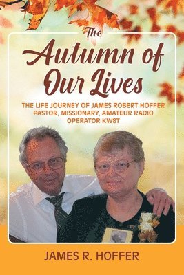 The Autumn of Our Lives 1