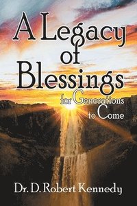 bokomslag Legacy of Blessings