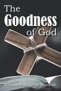 bokomslag Goodness of God