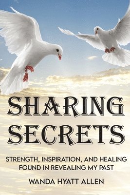 Sharing Secrets 1