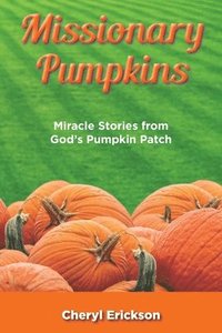 bokomslag Missionary Pumpkins