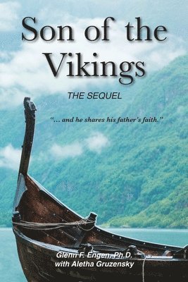 Son of the Vikings, the Sequel 1