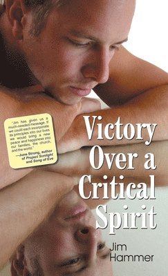 Victory Over a Critical Spirit 1