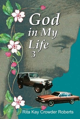 bokomslag God in My Life 3