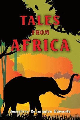 Tales from Africa 1