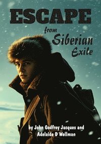 bokomslag Escape from Siberian Exile