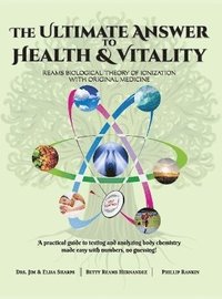 bokomslag Ultimate Answer to Health and Vitality