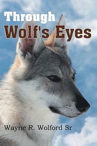 bokomslag Through Wolf's Eyes