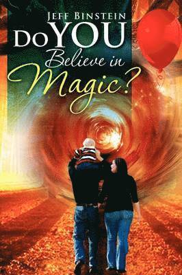 Do You Believe in Magic?