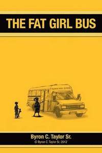 bokomslag The Fat Girl Bus