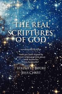 bokomslag 'The Real Scriptures' of God - Old Testament