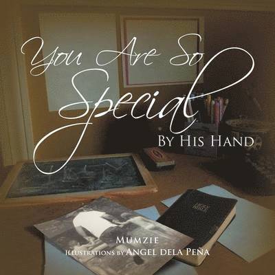 You Are So Special 1