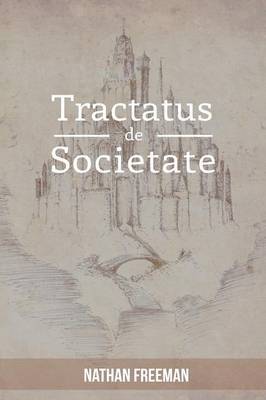 bokomslag Tractatus de Societate or The Manifesto