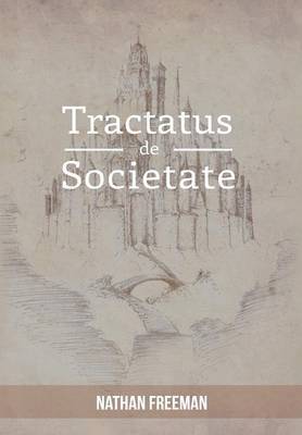 bokomslag Tractatus de Societate or the Manifesto