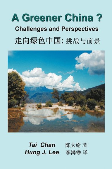 bokomslag Greener China?: Challenges and Perspective