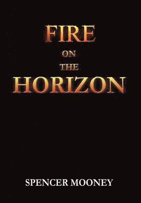 Fire on the Horizon 1