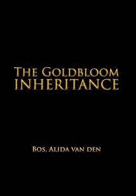 Alida Van Den Bos - Goldbloom Inheritance, Inbunden