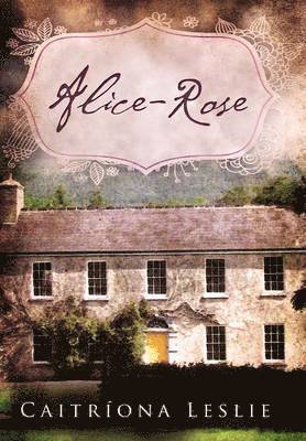 bokomslag Alice-Rose