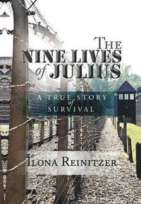 bokomslag The Nine Lives of Julius