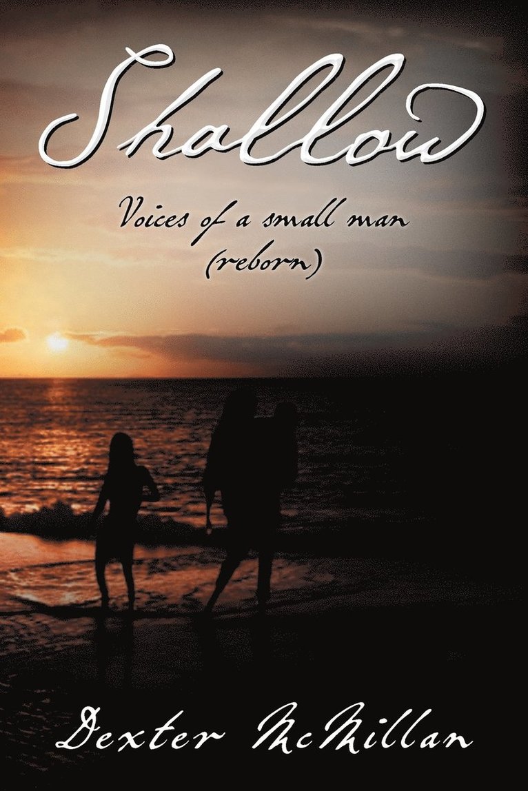 Dexter McMillan - Shallow, Häftad