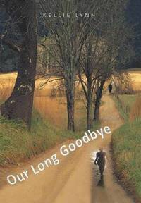 bokomslag Our Long Goodbye