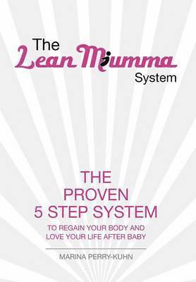 bokomslag The Lean Mumma System