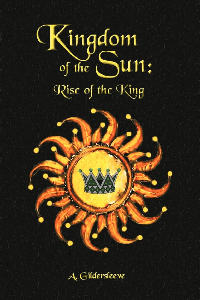 Kingdom of the Sun 1