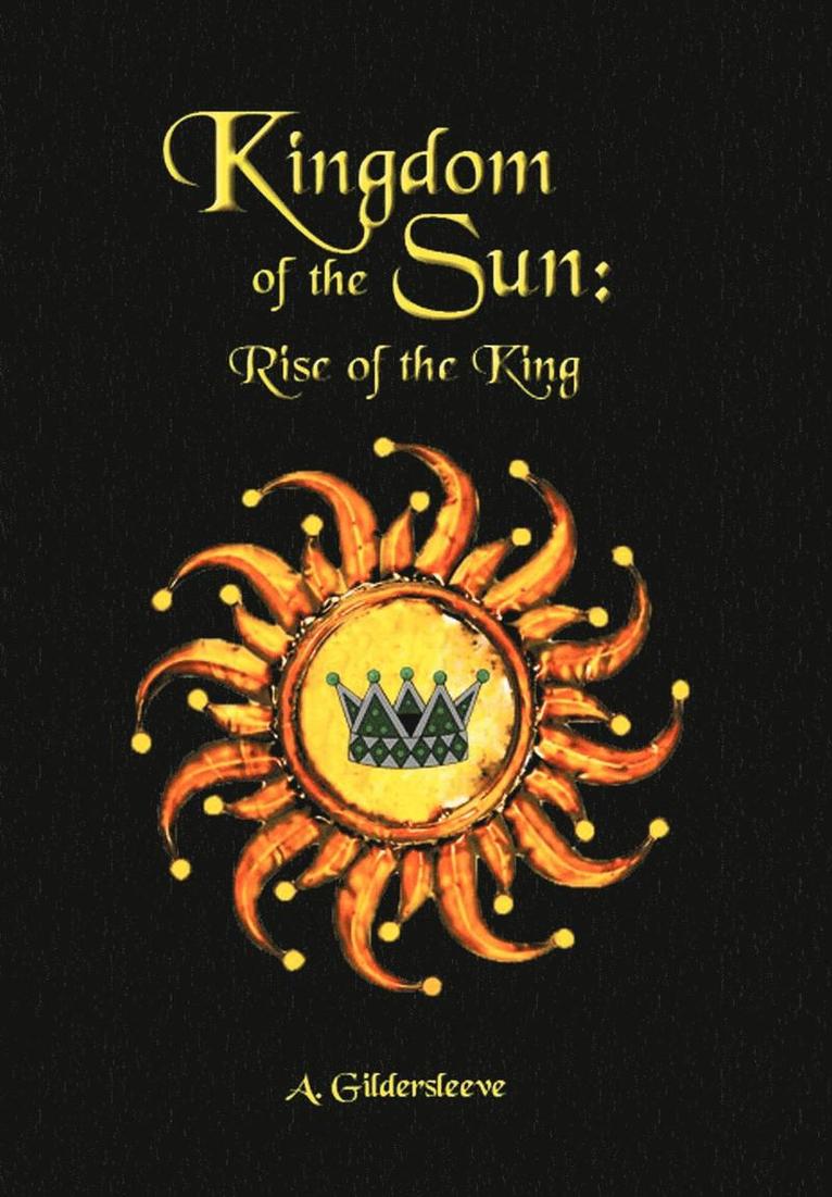 Kingdom of the Sun 1