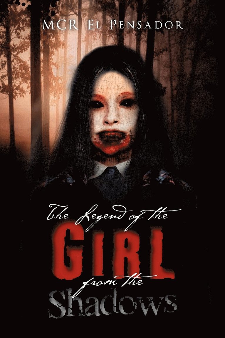 The Legend of the Girl from the Shadows 1