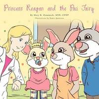bokomslag Princess Reagan and the Paci Fairy