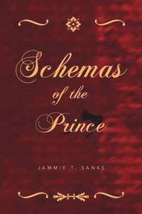 bokomslag Schemas of the Prince