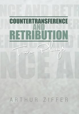 Countertransference and Retribution 1