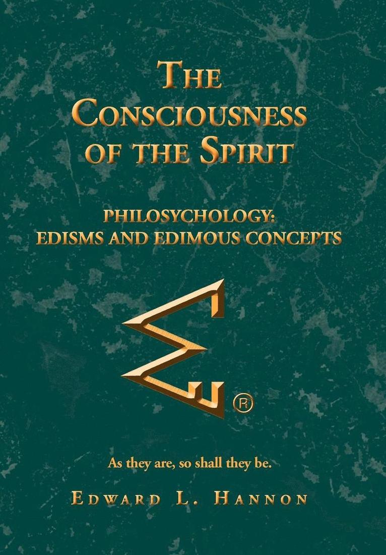 The Consciousness of the Spirit 1