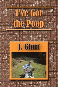 bokomslag I've Got the Poop