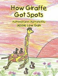 bokomslag How Giraffe Got Spots