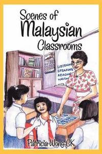bokomslag Scenes of Malaysian Classrooms