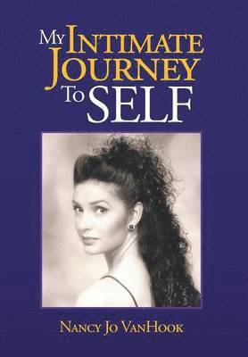 My Intimate Journey to Self 1