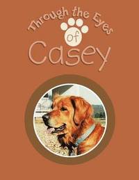bokomslag Through the Eyes of Casey