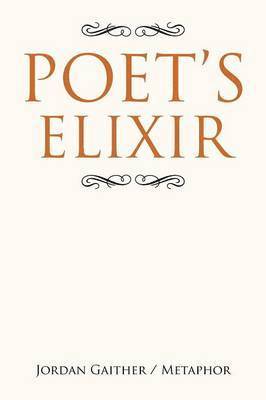 Poet's Elixir 1