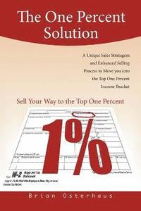 bokomslag The One Percent Solution