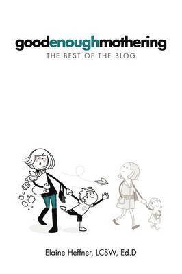 bokomslag Goodenoughmothering