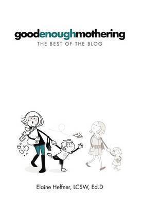 bokomslag Goodenoughmothering