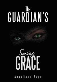 bokomslag Guardian's Saving Grace