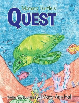 Momma Turtle's Quest 1