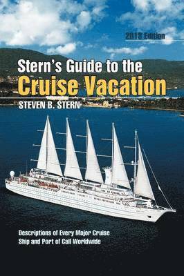 bokomslag Stern's Guide to the Cruise Vacation