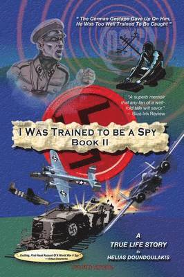 I Was Trained to Be a Spy Book II 1