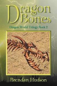 bokomslag Dragon Bones