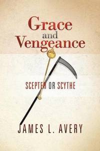 bokomslag Grace and Vengeance